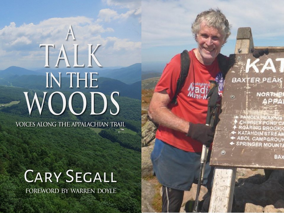 The cover of "A Talk in the Woods" and author Cary Segall.