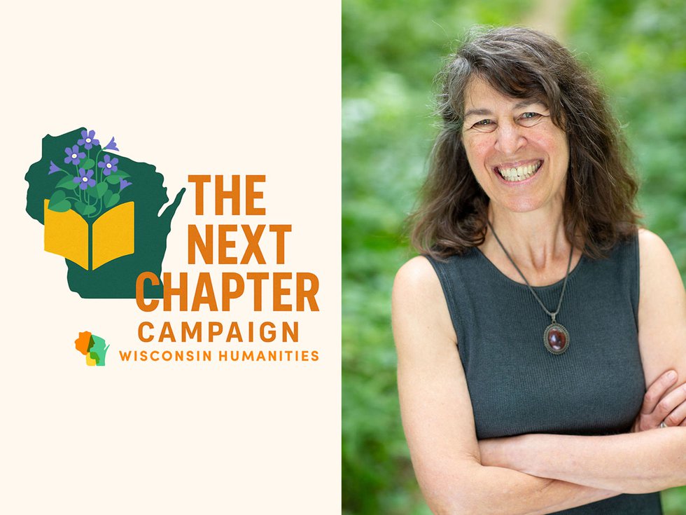 Wisconsin Humanities Executive Director Dena Wortzel.